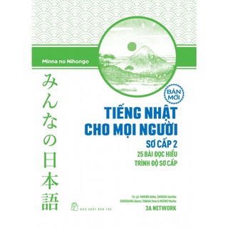 Sách tiếng nhật cho mọi người sơ cấp 2 - 25 bài đọc hiểu trình độ sơ cấp - bản mới - bản quyền
