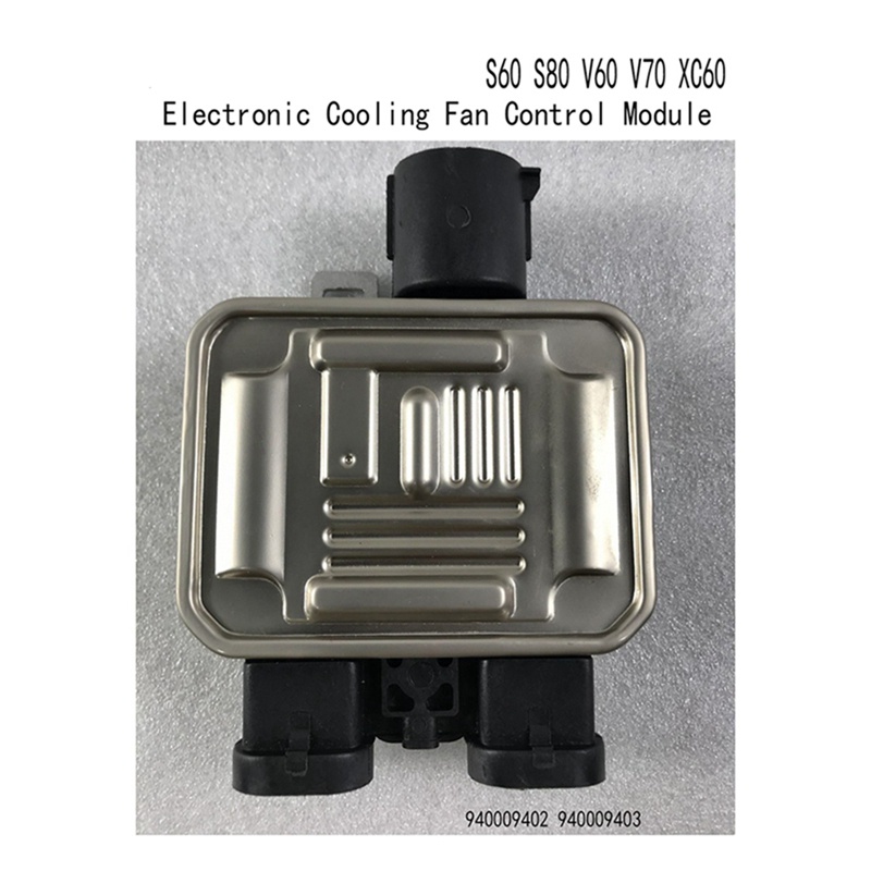 Mô-đun Điều Khiển Làm Mát Cho Land Rover Evoque Volvo S60 S80 V60 V70 XC60 940009402 940009403