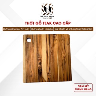  Thớt Gỗ Teak NEW M WAY Hình Vuông Có Lổ 