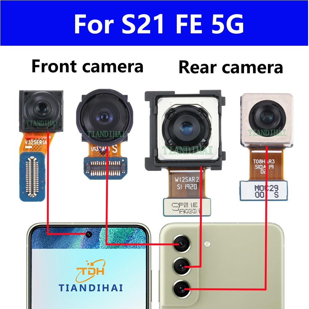 Camera Trước Sau Cho Điện Thoại Samsung Galaxy S21 FE 5G G990B G990U S21fe