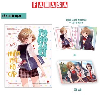 Sách nhân vật hạ cấp tomozaki - tập 5 - bản giới hạn - tặng thẻ normal + thẻ rare + sổ xé