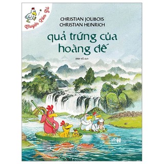 Sách chuyện xóm gà - quả trứng của hoàng đế