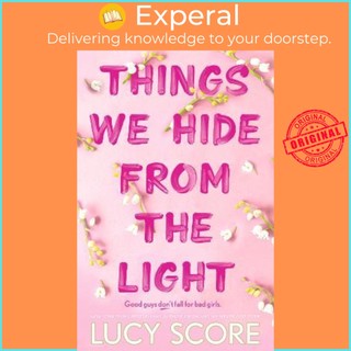 Sách - Things We Hide From The Light : the unforgettable sequel to global bestsell by Lucy Score