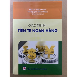 Sách - giáo trình tiền tệ ngân hàng - nhà sách pháp luật new