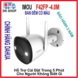 Camera ip 4mp wifi ngoài trời imou f42fp bh 24th bullet 2e 1080p fullhd màu ban đêm dahua-bảo hành 2 năm