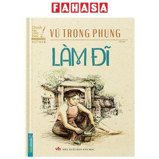 Sách danh tác văn học việt nam - làm đĩ - bìa cứng