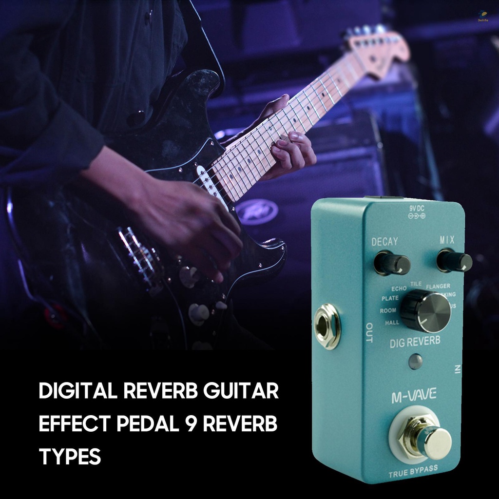 3elife m-vave dig reverb digital reverb guitar effect pedal 9 loại reverb kiểm soát phân rã & mix true bypass vỏ kim loại đầy đủ