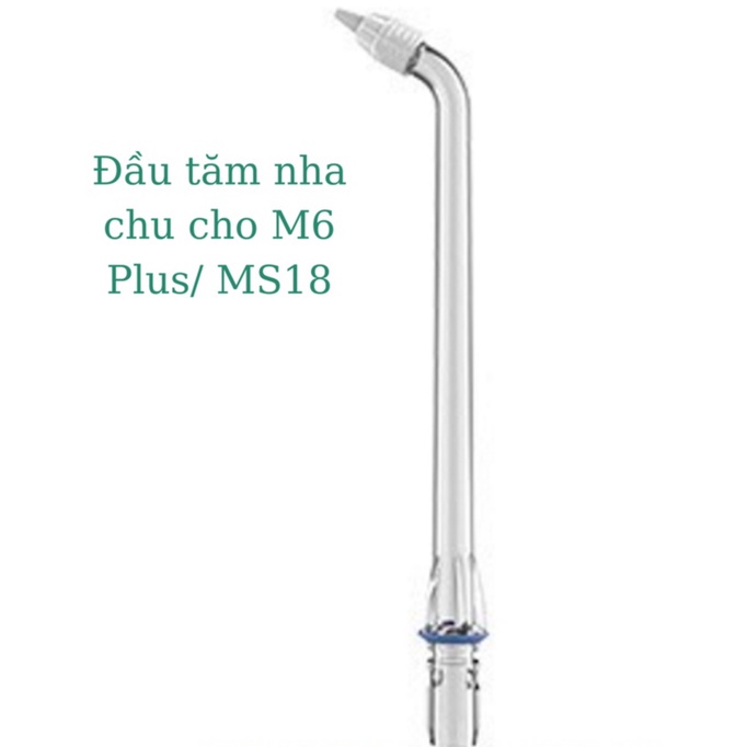 Bộ 4 đầu thay dành cho Máy tăm nước M6 Plus/Ms18 - Lẻ đầu thay máy tăm nước M6plus/Ms18 cho răng niềng