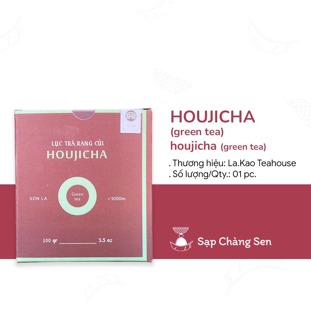 Lục trà rang củi Houjicha (La.Kao Teahouse) - 100g