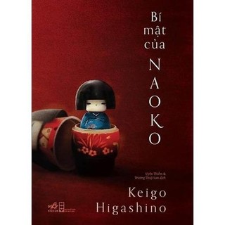 Sách Bí mật của Naoko - Higashino Keigo