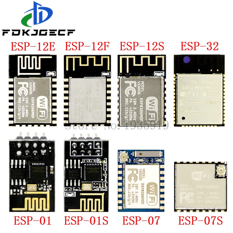 Mô Đun Truyền Tín Hiệu WIFI Không Dây ESP8266 ESP-01 ESP-01S ESP-07 ESP-12E ESP-12F ESP-12S ESP-WROOM-32 Chuyên Dụng