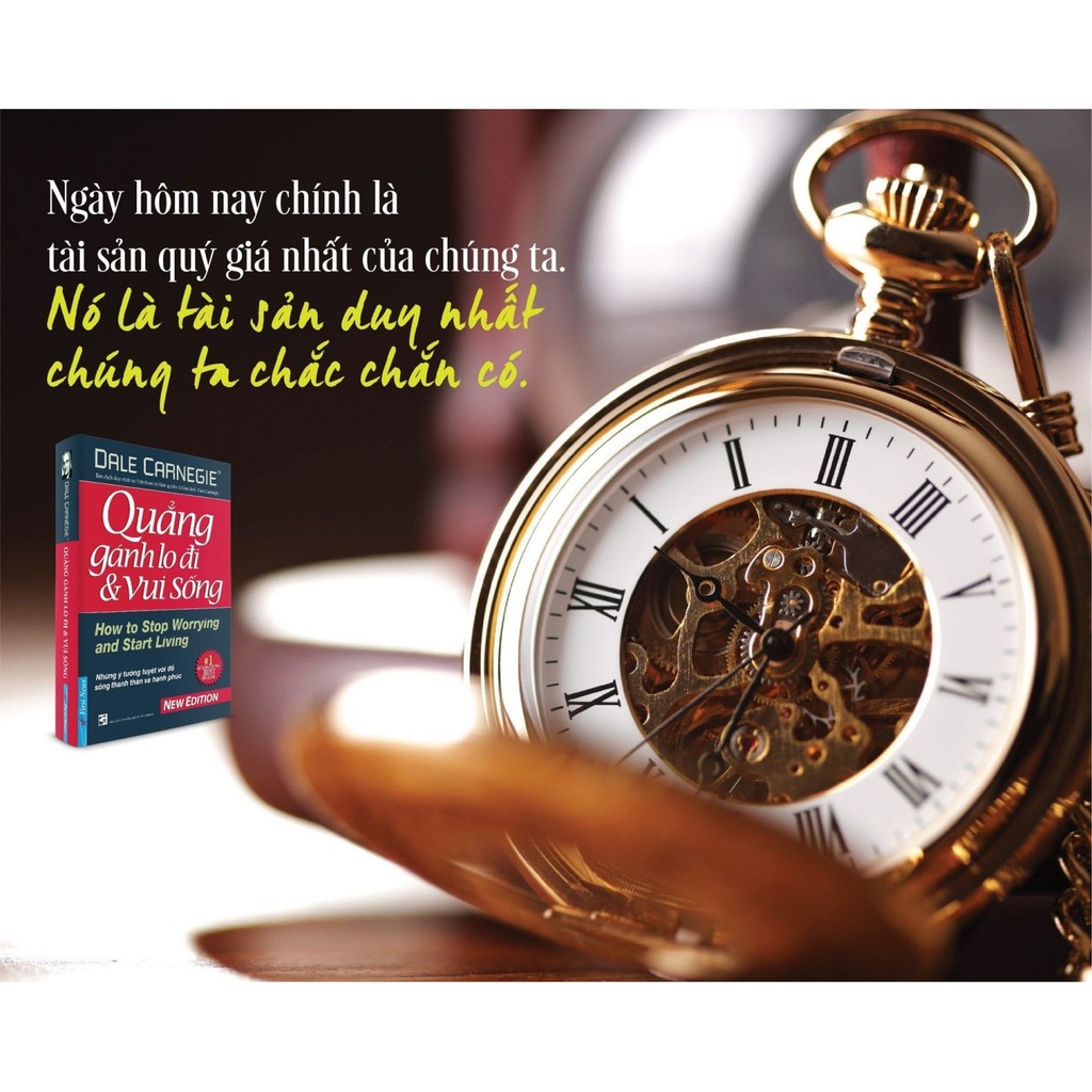 Sách - Quẳng Gánh Lo Đi Và Vui Sống  - Dale Carnegie