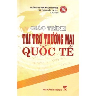 Sách - giáo trình tài trợ thương mại quốc tế - nhà sách pháp luật new