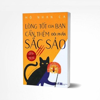 Sách Lòng tốt của bạn cần thêm đôi phần sắc sảo
