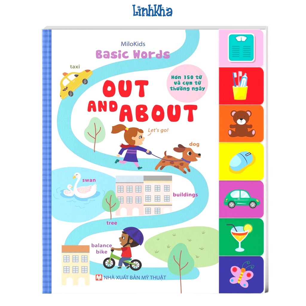 Basic Words - Out and About - Sách Tiếng Anh Cơ Bản Cho Bé - Bìa Cứng (Minh Long)