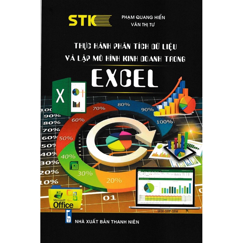 Sách - Thực Hành Phân Tích Dữ Liệu Và Lập Mô Hình Kinh Doanh Trong Excel - STK