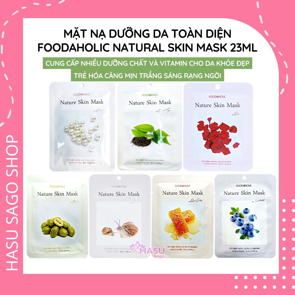 Mặt Nạ Dưỡng Da Trắng Sáng, Chống Lão Hóa, Ngăn Ngừa Mụn Foodaholic Nature Skin Mask Hàn Quốc 23ml
