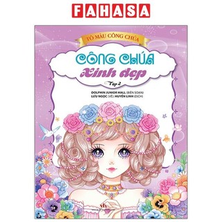 Sách tô màu công chúa - công chúa xinh đẹp - tập 2