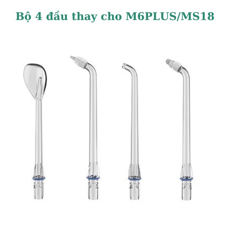 Bộ 4 đầu thay dành cho Máy tăm nước M6 Plus/Ms18 - Lẻ đầu thay máy tăm nước M6plus/Ms18 cho răng niềng