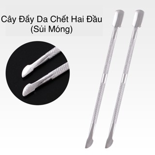 Cây đẩy da chết - cây cạo sơn gel - cây lấy khoé móng - đẩy sủi móng loại inox 304 chuyên dụng cho móng tay