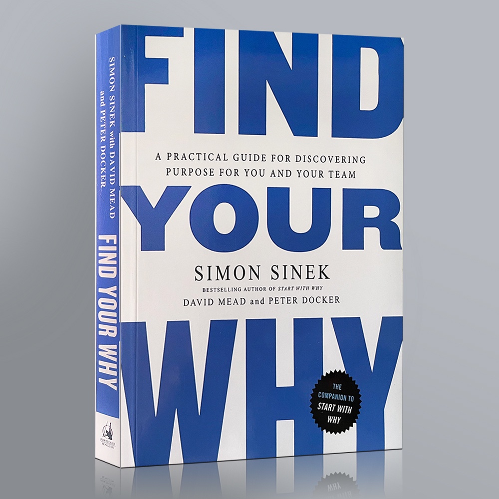 Tìm xem tại sao: Determine Your Target for You and Your Team Find Your Why Start Circle Thinking Simon Sinek