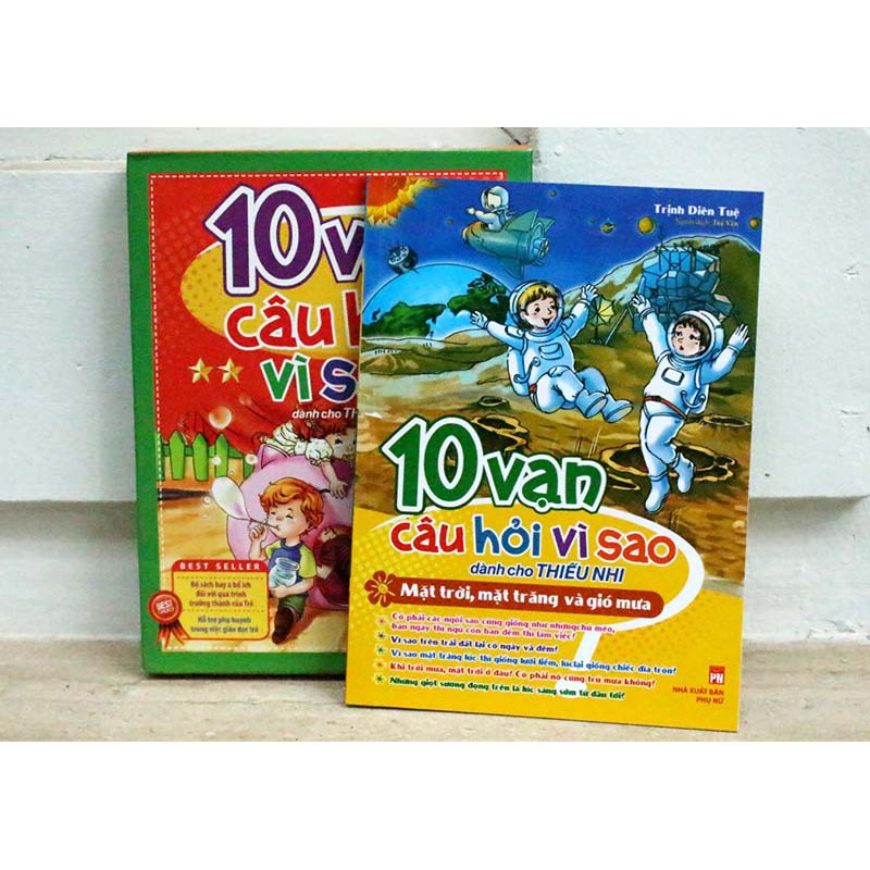 Sách 10 Vạn Câu Hỏi Vì Sao - Mặt Trời, Mặt Trăng Và Gió Mưa  - Bản Quyền