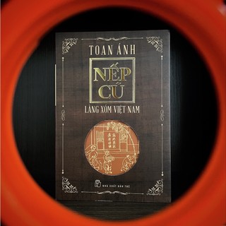 Sách Nếp Cũ - Làng Xóm Việt Nam