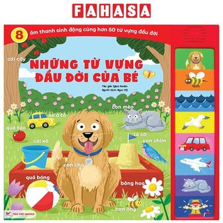 Sách Sách Âm Thanh - 8 Âm Thanh Sinh Động - Những Từ Vựng Đầu Đời Của Bé