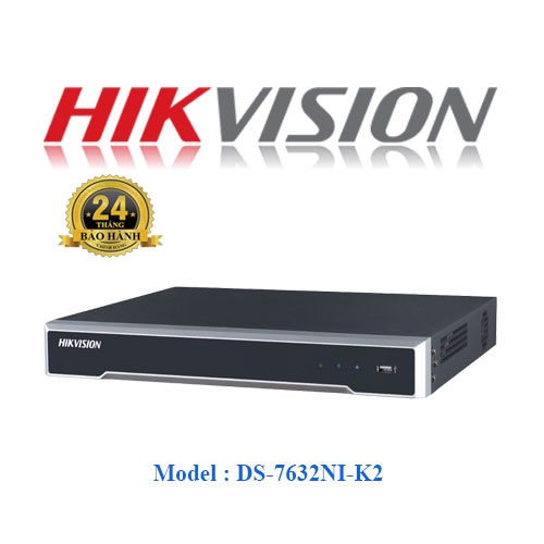Đầu ghi hình 32 Kênh IP Ultra HD 4K HIKVISION DS-7632NXI-K2 Chính Hãng