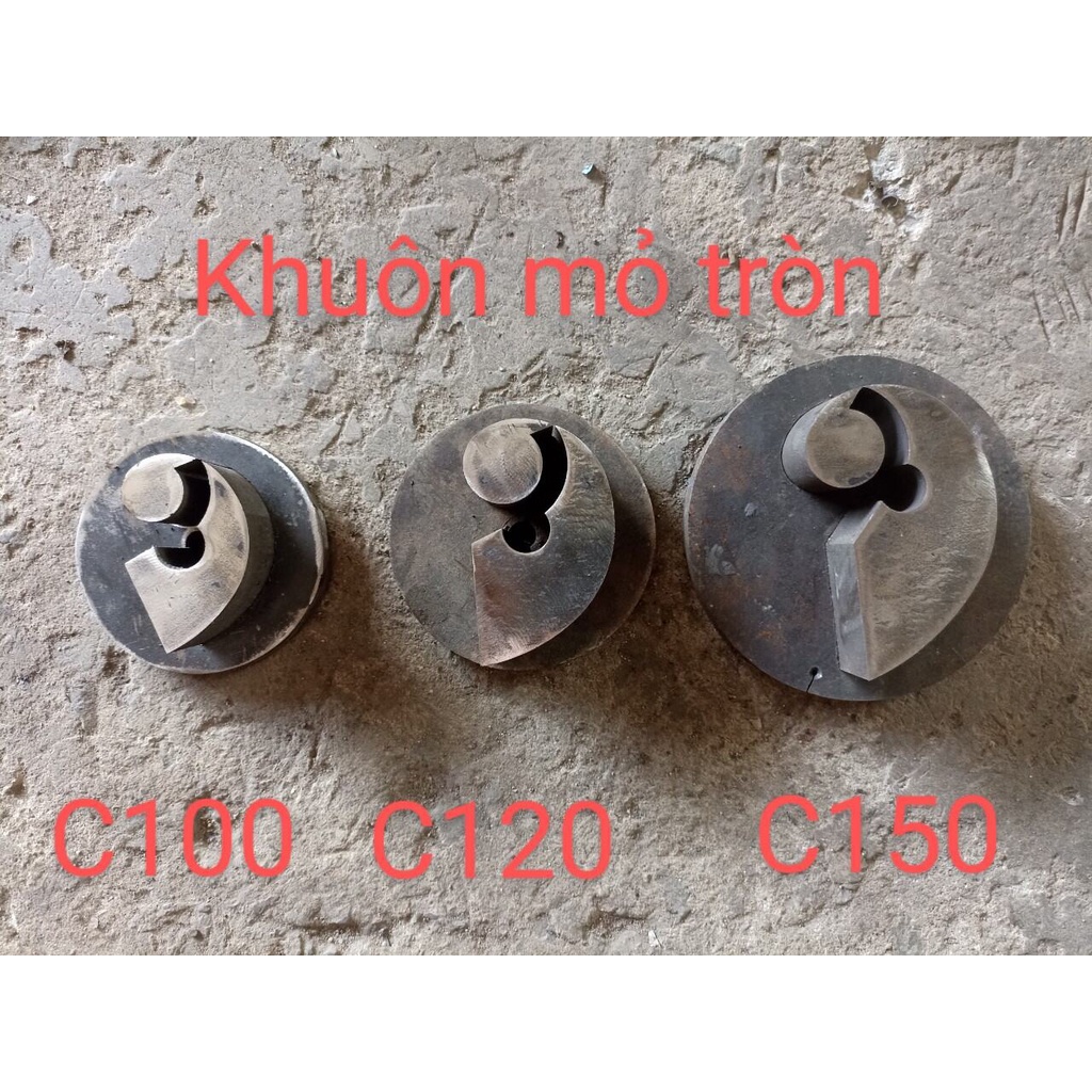 Combo 3 khuôn mỏ tròn C100 - C120 - C150