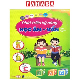 Sách chuẩn bị cho bé vào lớp 1 - phát triển kỹ năng học âm và vần