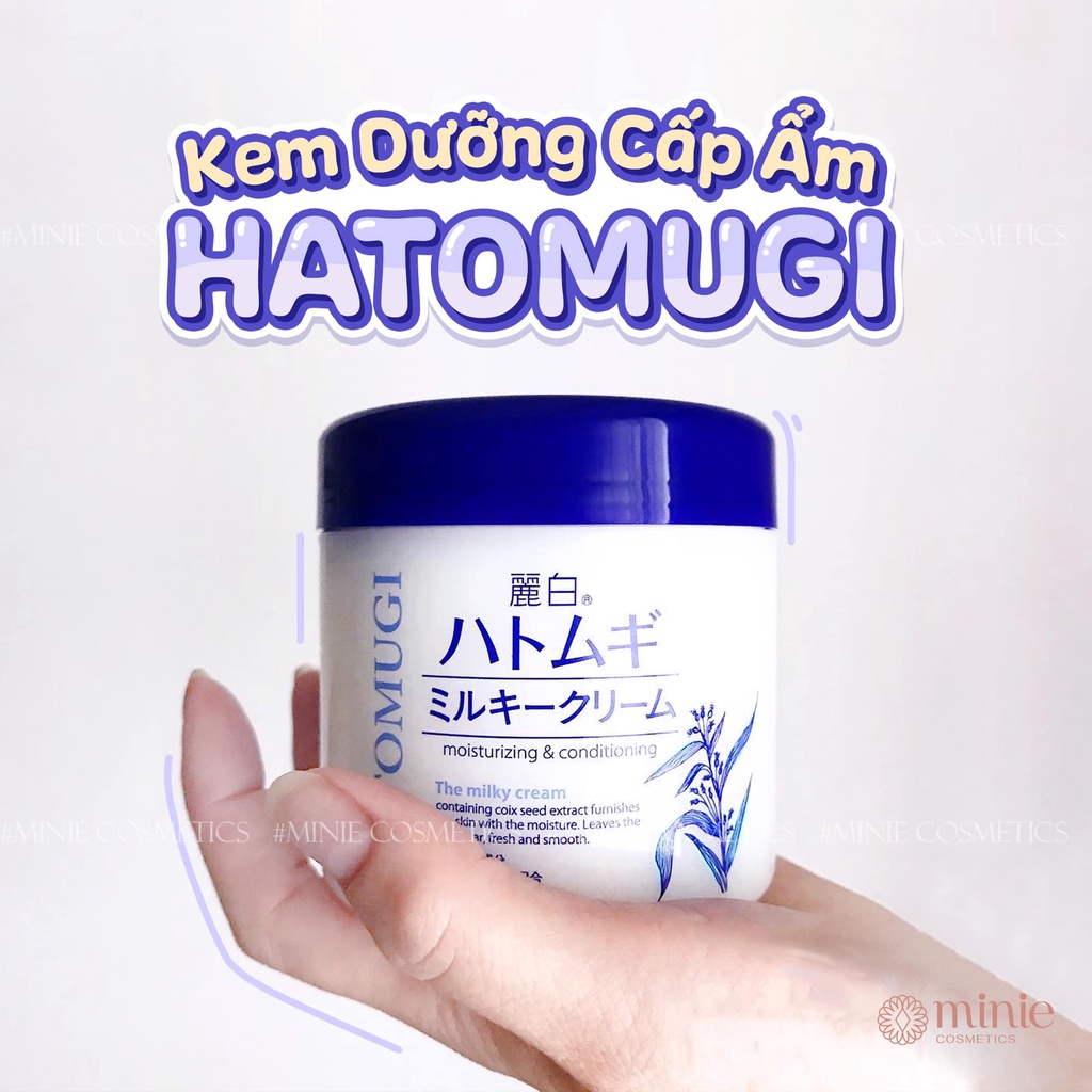 Kem Dưỡng Ẩm, Làm Sáng Da Chiết Xuất Hạt Ý Dĩ Hatomugi Moisturizing & Conditioning The Milky Cream 300g