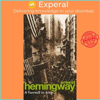 Sách - A Farewell to Arms by Ernest Hemingway