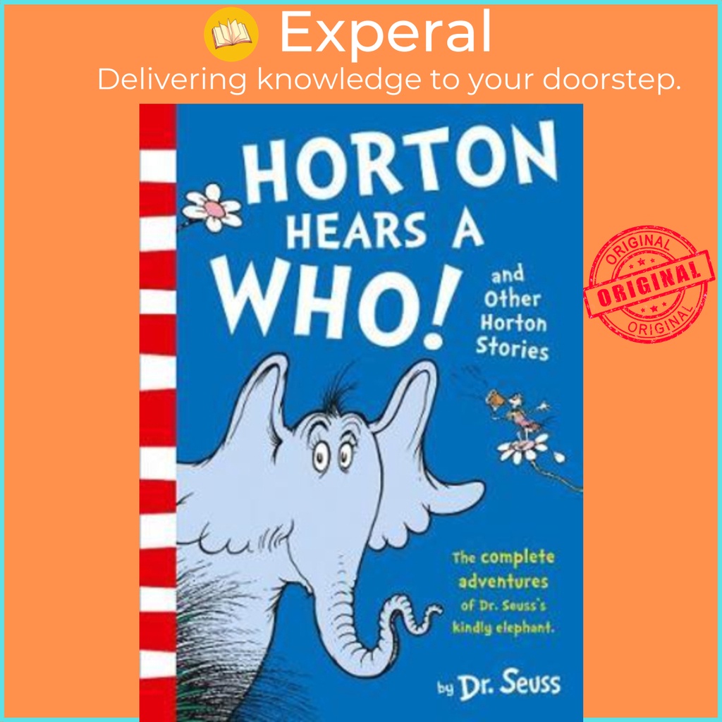 Sách - Horton Hears a Who and Other Horton Stories by Dr. Seuss (UK edition, paperback)