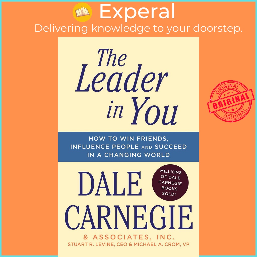 Sách - The Leader In You - How to Win Friends, Influence People & Succeed in a  by Dale Carnegie (US edition, paperback)