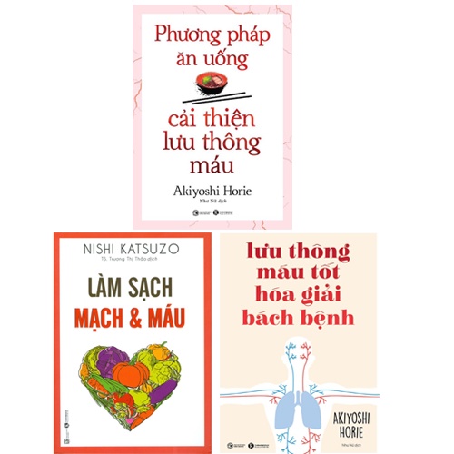 Sách Làm sạch mạch máu, Lưu thông máu tốt và Phương pháp ăn uống cải thiện lưu thông máu (Combo/lẻ tùy chọn)