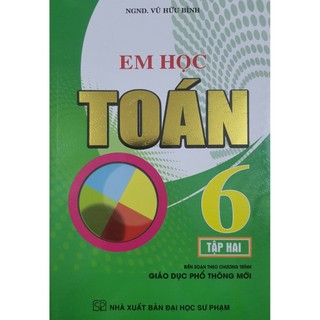 Sách - Em học Toán 6 - Tập 2 (Theo Chương Trình Giáo Dục Phổ Thông Mới)