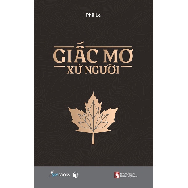 Sách - Giấc Mơ Xứ Người (AZ Việt Nam)