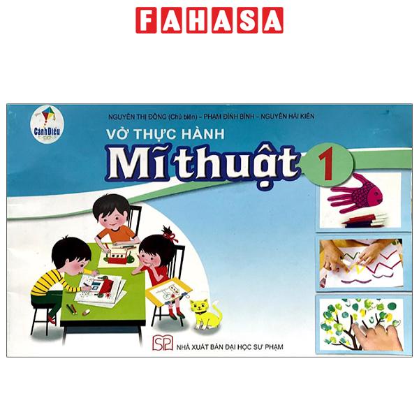 Sách Vở Thực Hành Mĩ Thuật 1 (Cánh Diều) (Chuẩn)