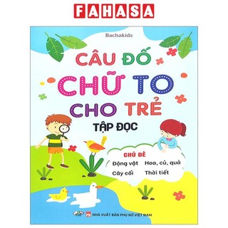 Sách câu đố chữ to cho trẻ tập đọc