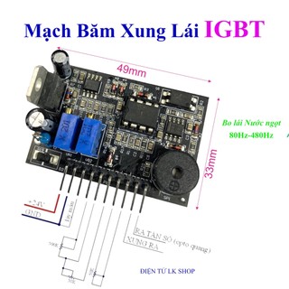 Mạch lái igbt băm xung ne555 - điện tử lk shop