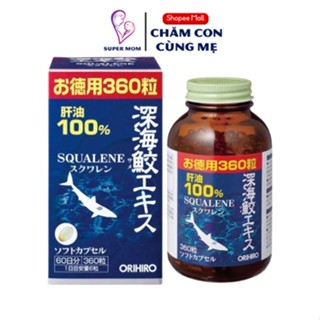 Viên uống sụn vi cá mập Orihiro Squalene 360 viên - 390 viên