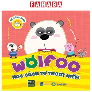 Sách kỹ năng sống - wolfoo học cách tự thoát hiểm