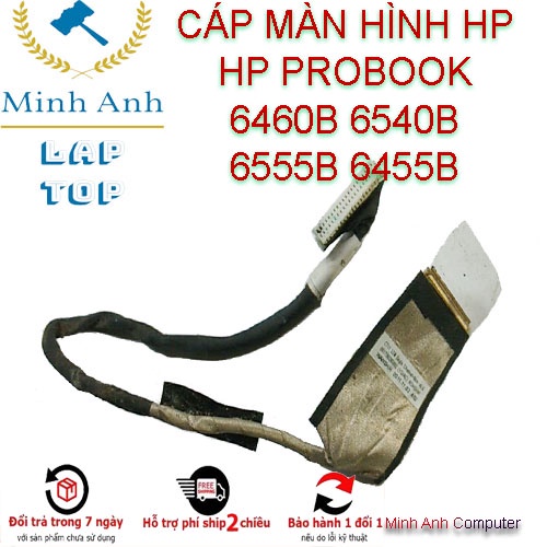 [FREESHIP] CÁP MÀN HÌNH LAPTOP HP HP PROBOOK 6460B 6540B 6555B 6455B - Cable hp 6460b