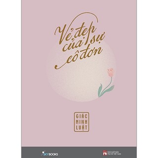 Sách - vẻ đẹp của sự cô đơn