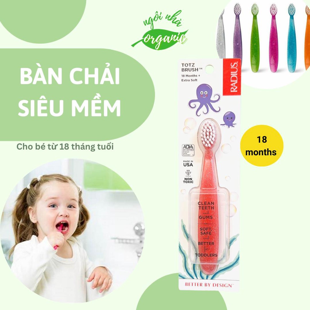 Bàn Chải Siêu Mềm Radius Cho Bé từ 6 tháng/ 18 tháng/ 3 tuổi Pure Brush