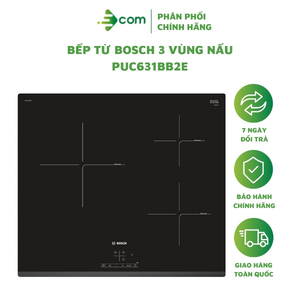 Bếp từ Bosch 3 vùng nấu PUC631BB2E - Bảo hành chính hãng