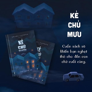 Sách - kẻ chủ mưu - tác giả shari lapena