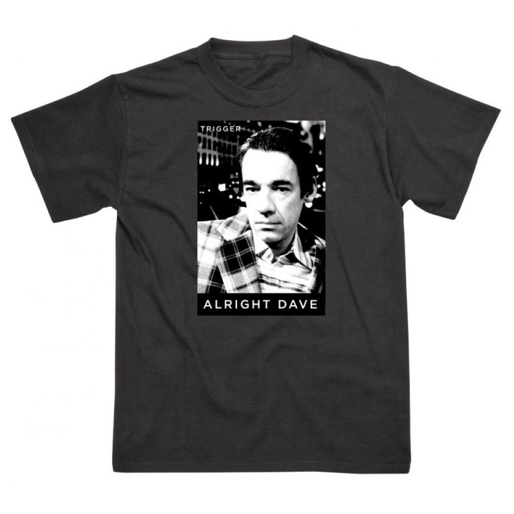 Áo thun Only Fools And Horses Alright Dave Black - CHÍNH THỨC