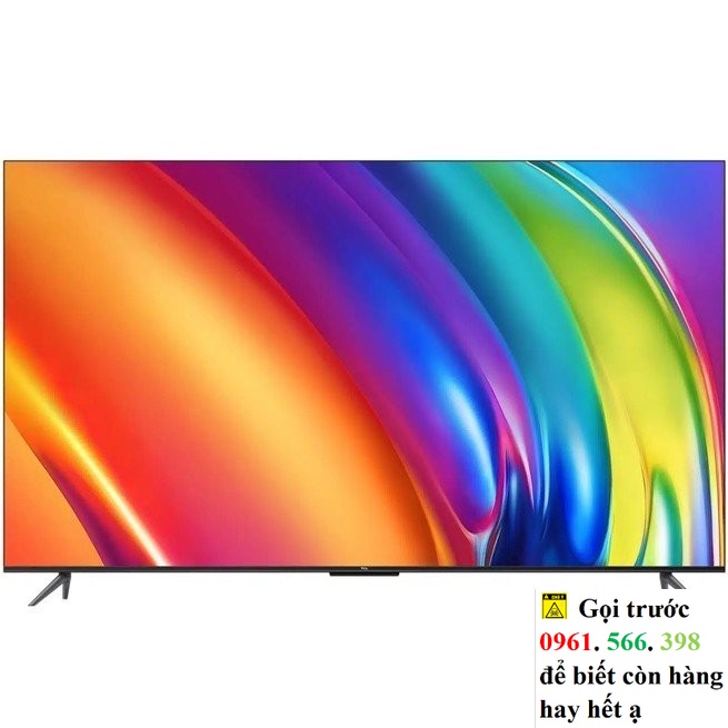 Google Tivi TCL 65P745 4K 65 Inch